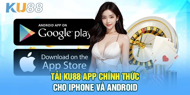 KU88 | LINK VÀO NHÀ CÁI KU88 CHÍNH THỨC 2026 – NHẬN 888K Tải KU88 App chính thức cho iPhone và Android